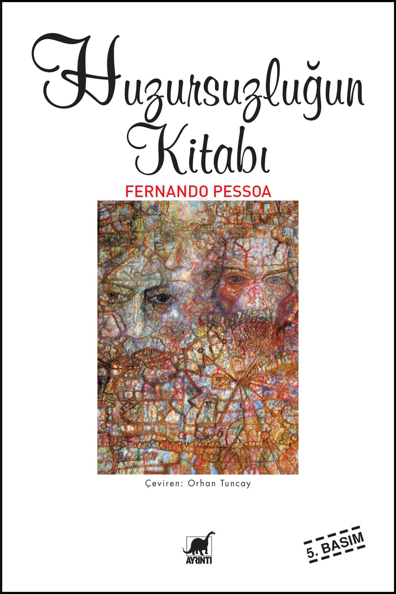 Huzursuzluğun Kitabı Fernando Pessoa