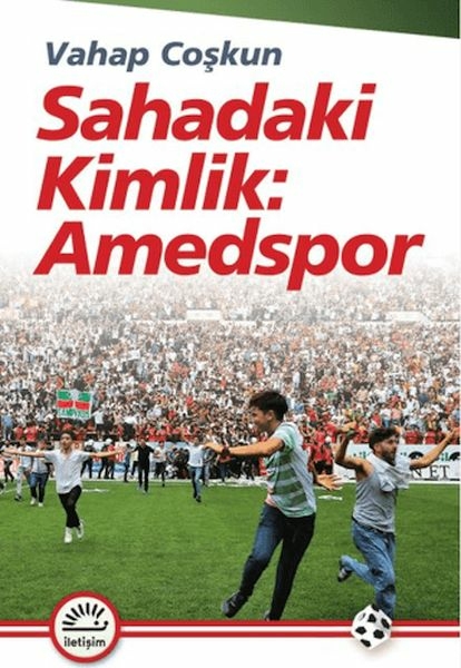 Sahadaki Kimlik: Amedspor Vahap Coşkun