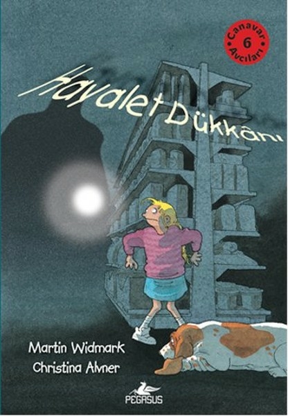 Canavar Avcıları 6 / Hayalet Dükkanı Martin Widmark