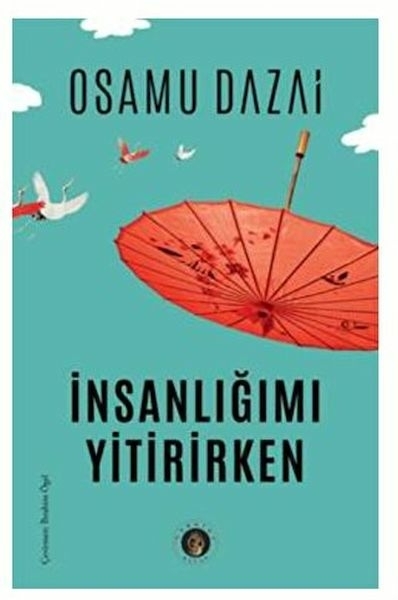 İnsanlığımı Yitirirken Osamu Dazai