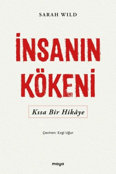İnsanın Kökeni Sarah Wild