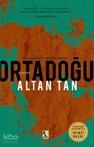 Hz. İbrahimin Ayak İzlerinde Ortadoğu Altan Tan