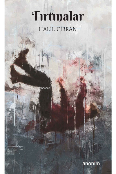 Fırtınalar Halil Cibran