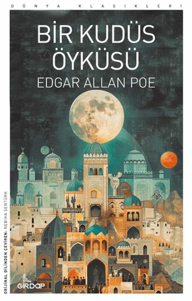 Bir Kudüs Öyküsü     Edgar Allan Poe