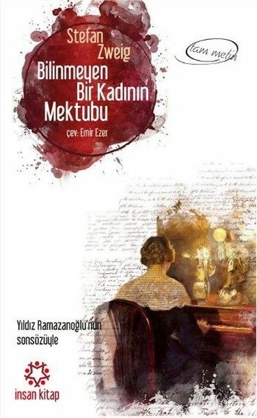 Bilinmeyen Bir Kadının Mektubu Stefan Zweig