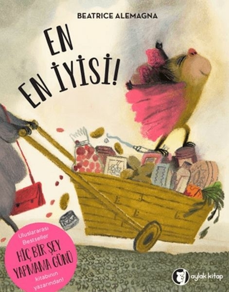 En En İyisi! Beatrice Alemagna