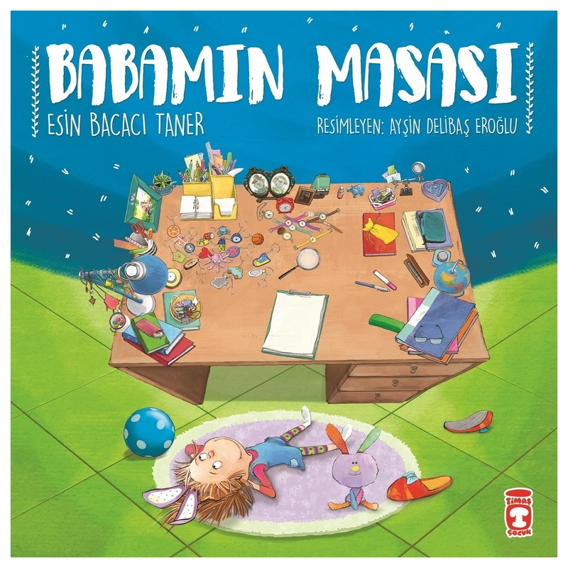 Babamın Masası Esin Bacacı Taner