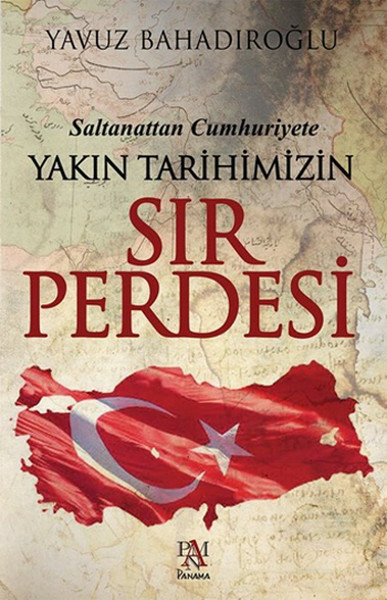 Yakın Tarihimizin Sır Perdesi Yavuz Bahadıroğlu