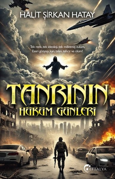 Tanrının Hüküm Günleri Halit Şirkan Hatay