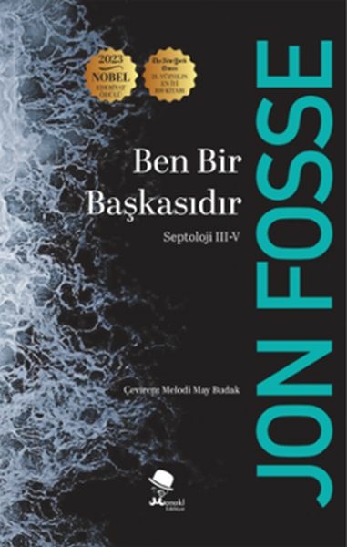 Ben Bir Başkasıdır - Septoloji 1 - 2 Jon Fosse