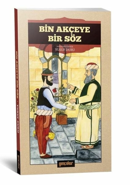 Bin Akçeye Bir Söz Yusuf Duru