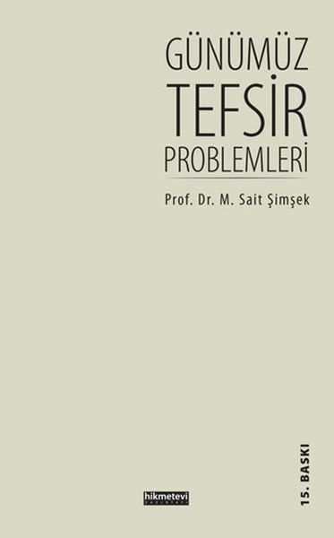 Günümüz Tefsir Problemleri M. Said Şimşek