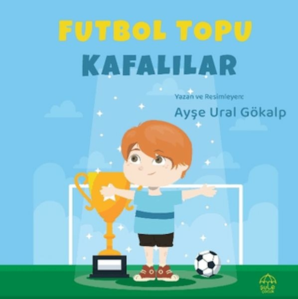 Futbol Topu Kafalılar Ayşe Ural Gökalp