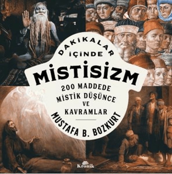 Dakikalar İçinde Mistisizm Mustafa B. Bozkurt