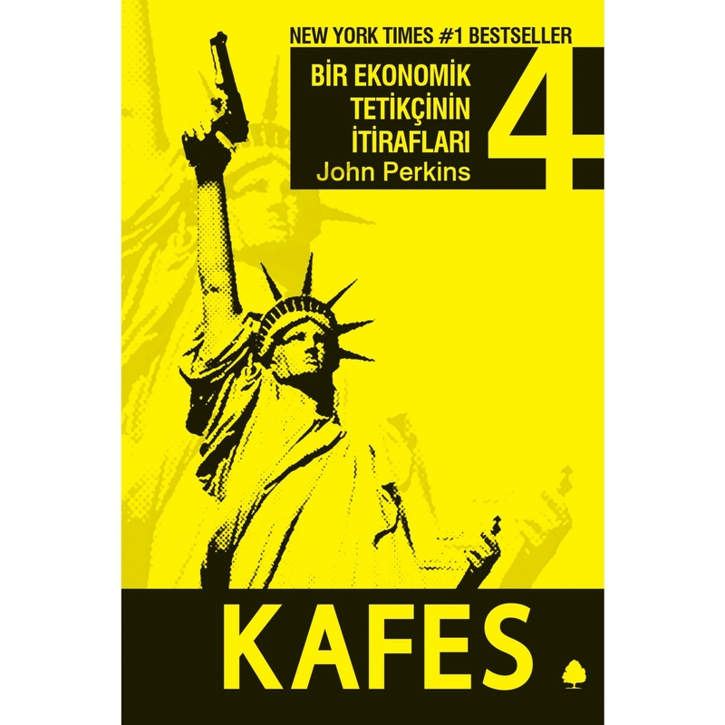 Kafes; Bir Ekonomik Tetikçinin İtiraflarının Yazarı John Perkins