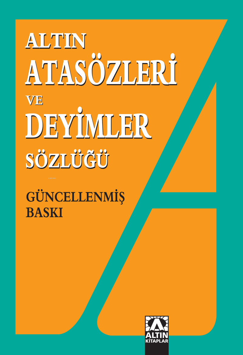 Atasözleri ve Deyimler Sözlüğü Ülkü Kuşçu