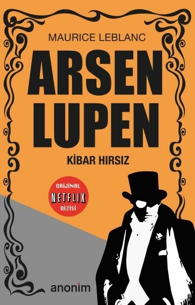 Arsen Lupen - Kibar Hırsız Maurice Leblanc