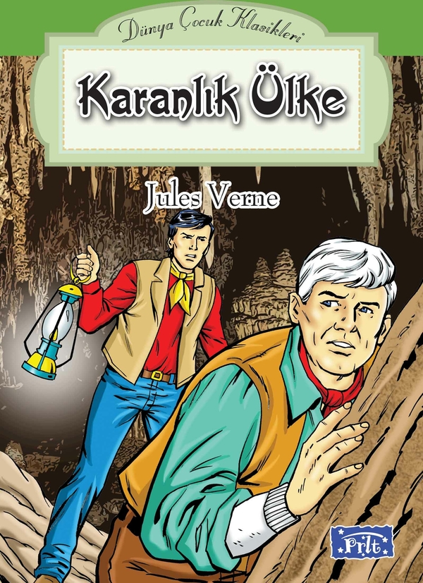 Dünya Çocuk Klasikler Dizisi Karanlık Ülke Jules Verne