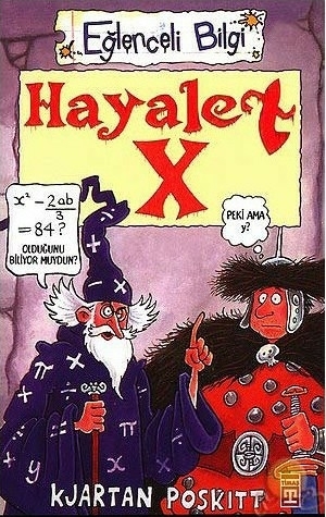 Hayalet X Eğlenceli Bilgi 107 Kjartan Poskitt