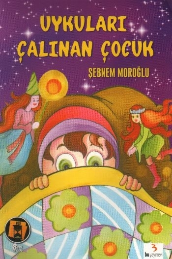 Uykuları Çalınan Çocuk Şebnem Congar Moroğlu