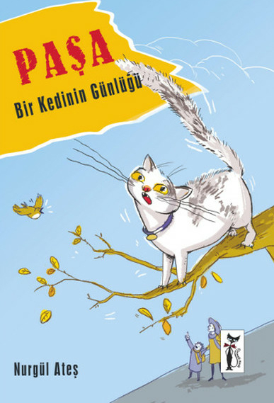 Paşa - Bir Kedinin Günlüğü Nurgül Ateş