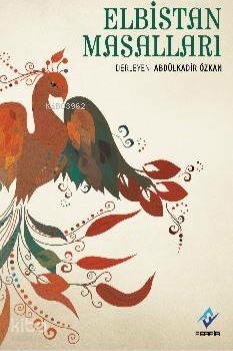 Elbistan Masalları Abdülkadir Özkan