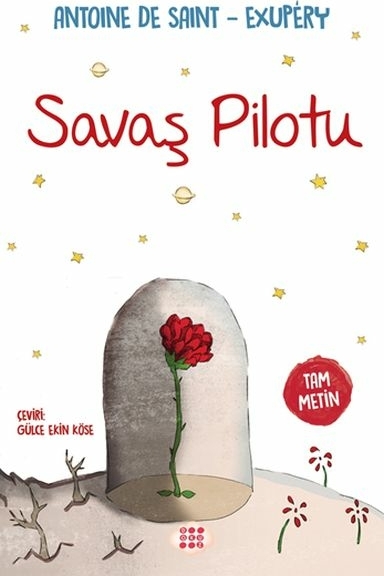 Savaş Pilotu Antoine De Saint-Exupery