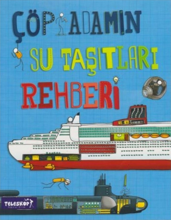 Çöp Adamın Su Taşıtları Rehberi John Farndon