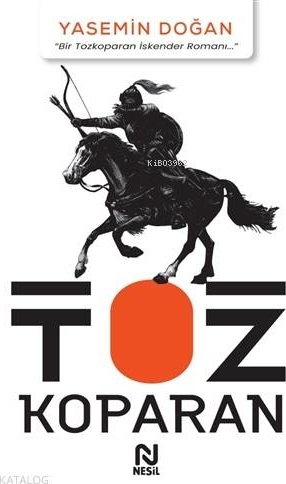 Tozkoparan - Bir Tozkoparan İskender Romanı... Yasemin Doğan