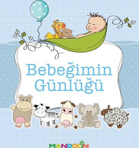 Bebeğimin Günlüğü (Erkek) Saliha Kartal