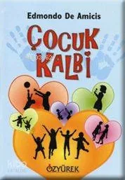 Çocuk Kalbi / Lise Edmondo De Amicis