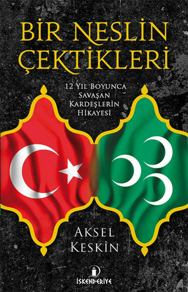 Bir Neslin Çektikleri Aksel Keskin