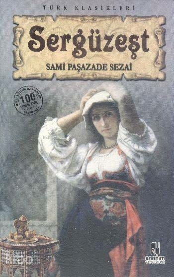 Sergüzeşt Sami Paşazade Sezai