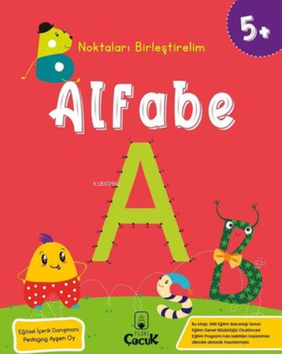 Noktaları Birleştirelim - Alfabe +5 Yaş Kolektıf