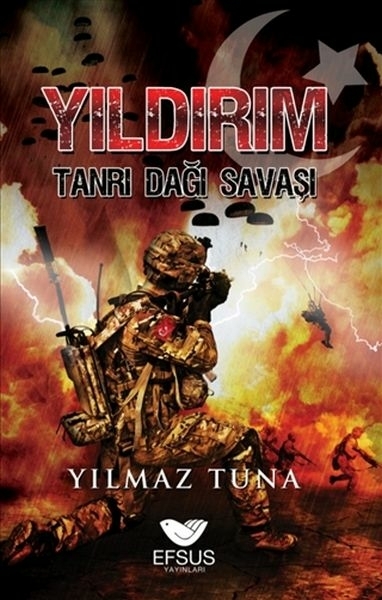 Yıldırım Tanrı Dağı Savaşı Yılmaz Tuna