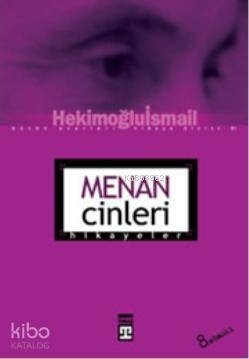 Menan Cinleri Hekimoğlu İsmail