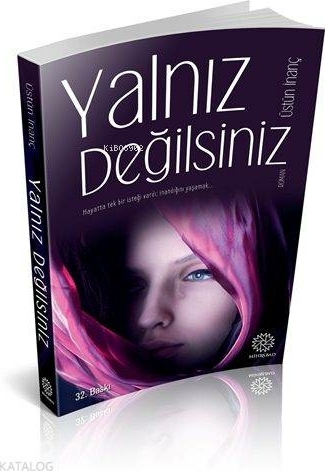 Yalnız Değilsiniz Üstün İnanç