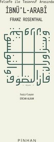 Felsefe İle Tasavvuf Arasında İbnü'l-Arabi Franz Rosenthal