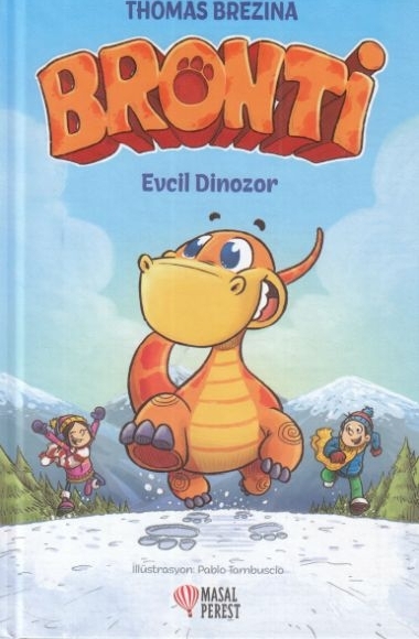 Bronti 1 - Evcil Dinozor Thomas Brezina