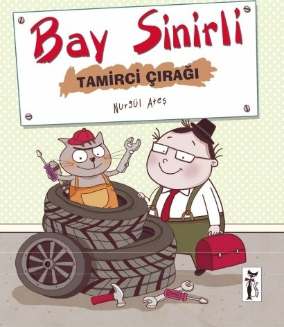 Bay Sinirli / Tamirci Çırağı Nurgül Ateş