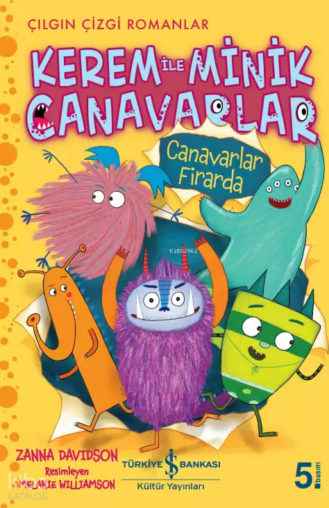 Kerem İle Minik Canavarlar - Canavarlar Firarda Zanna Davidson