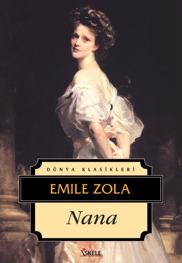 Nana Emile Zola