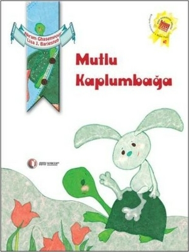 Mutlu Kaplumbağa Akram Ghasempour