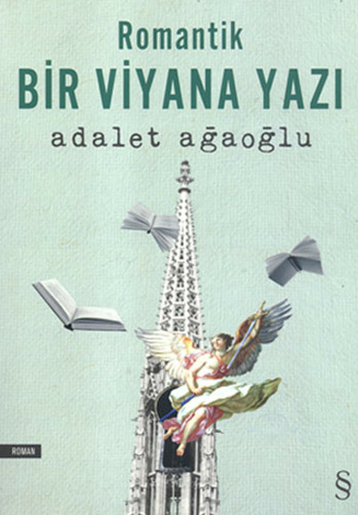 Romantik Bir Viyana Yazı Adalet Ağaoğlu