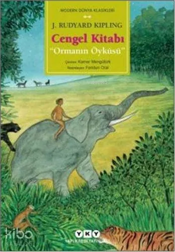 Cengel Kitabı "Ormanın Öyküsü" (Karton Kapak) Rudyard Kipling