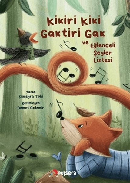 Kikiri Kiki, Gaktiri Gak Ve Eğlenceli Şeyler Listesi Sümeyra Tobi