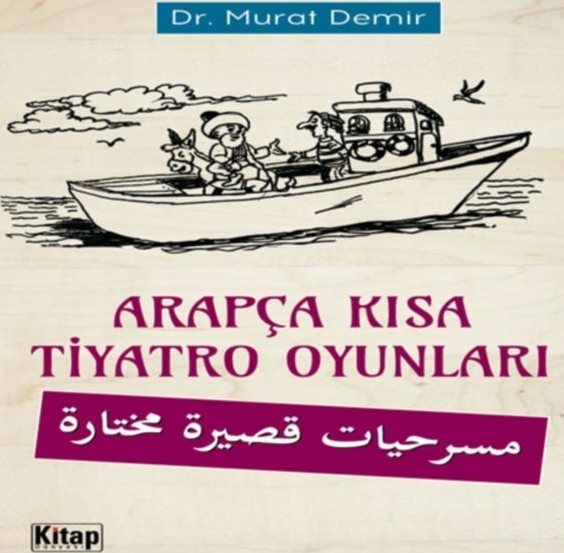 Arapça Kısa Tiyatro Oyunları Murat Demir