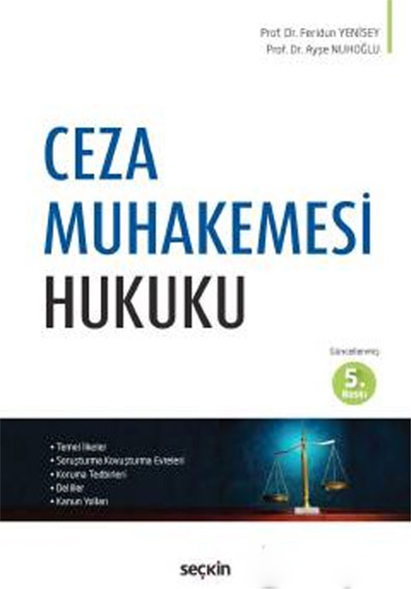 Ceza Muhakemesi Hukuku Feridun Yenisey;Ayşe Nuhoğlu