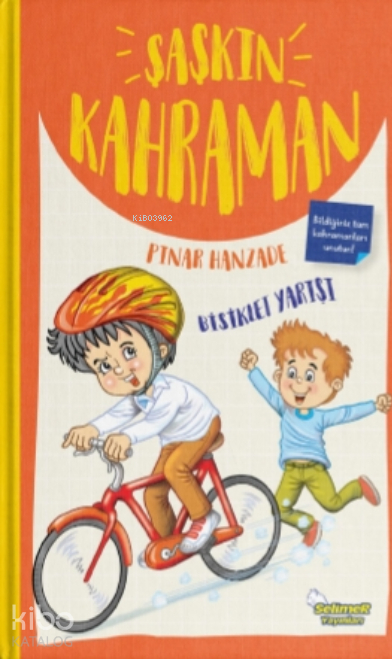 Şaşkın Kahraman, Bisiklet Yarışı Pınar Hanzade