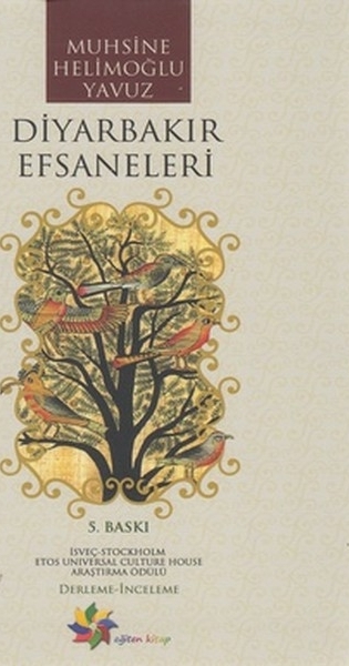 Diyarbakır Efsaneleri Muhsine Helimoğlu Yavuz